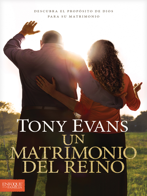 Title details for Un matrimonio del reino by Tony Evans - Available